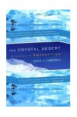 Crystal Desert Summers in Antarctica 2002 9780618219216 Front Cover
