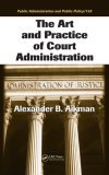 Art and Practice of Court Administration  cover art