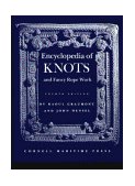 Encyclopedia of Knots and Fancy Rope Work 4th 9780870330216 Front Cover