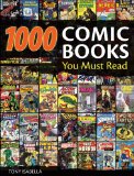 1,000 Comic Books You Must Read  9780896899216 Front Cover