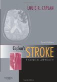 Caplan's Stroke A Clinical Approach 4th 9781416047216 Front Cover