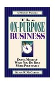 On-Purpose Business  9781576833216 Front Cover