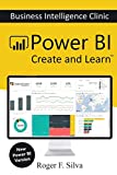 Power BI - Business Intelligence Clinic Create and Learn  9781726793216 Front Cover
