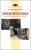 African Intellectuals Rethinking Politics, Language, Gender and Development  9781842776216 Front Cover