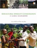 Biocultural Diversity Conservation A Global Sourcebook cover art