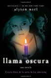 Llama Oscura Cuarto Libro de la Serie de Los Inmortales 2012 9780307745217 Front Cover