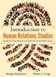 Introduction to Human Relations Studies Academic Foundations and Selected Social Justice Issues  9780398091217 Front Cover