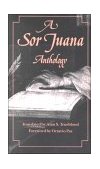 Sor Juana Anthology 