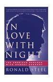 In Love with Night The American Romance with Robert Kennedy  9780684846217 Front Cover