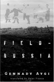 Field-Russia 2007 9780811217217 Front Cover