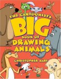 Cartoonist's Big Book of Drawing Animals 2008 9780823014217 Front Cover