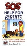 SOS Help for Parents A Practical Guide for Handling Common Behavior Problems cover art