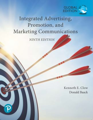 Integrated Advertising, Promotion, and Marketing Communications, Global Edition 9th 9781292411217 Front Cover