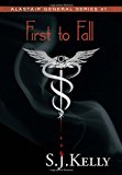 First to Fall Alastair General Series #1 2013 9781483619217 Front Cover