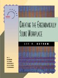 Creating the Ergonomically Sound Workplace  9781555426217 Front Cover