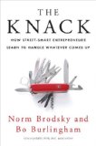 Knack How Street-Smart Entrepreneurs Learn to Handle Whatever Comes Up cover art