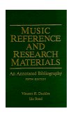 Music Reference and Research Materials An Annotated Bibliography 5th 1997 Revised  9780028708218 Front Cover
