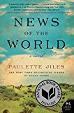 News of the World A Novel  9780062409218 Front Cover