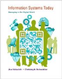 Information Systems Today Managing in the Digital World cover art