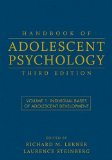 Handbook of Adolescent Psychology Individual Bases of Adolescent Development cover art