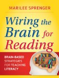 Wiring the Brain for Reading Brain-Based Strategies for Teaching Literacy cover art