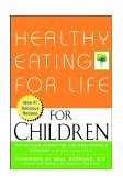 Healthy Eating for Life for Children 2002 9780471436218 Front Cover