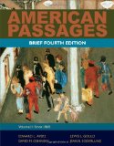 American Passages A Brief History of the United States - Since 1865 4th 2011 9780495915218 Front Cover