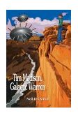 Tim Madison, Galactic Warrior 2003 9780595301218 Front Cover