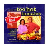 Cooking with Too Hot Tamales  9780688151218 Front Cover