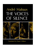 Voices of Silence Man and His Art. (Abridged from the Psychology of Art) cover art