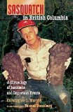 Sasquatch in British Columbia A Chronology of Incidents and Important Events  9780888397218 Front Cover