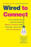 Wired to Connect: The Surprising Link Between Brain Science and Strong, Healthy Relationships  9781101983218 Front Cover