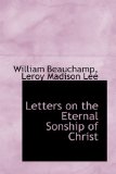 Letters on the Eternal Sonship of Christ 2009 9781115207218 Front Cover