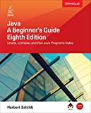 Java: a Beginner's Guide, Eighth Edition 8th 9781260440218 Front Cover
