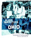 Ohio Slave Narratives 2006 9781557090218 Front Cover