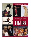 Finishing the Figure Doll Costuming, Embellishments, Accessories 2011 9781571201218 Front Cover