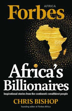Africa's Billionaires  9781776091218 Front Cover