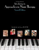 Introduction to Approaches in Music Thearpy : Second Edition
