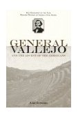 General Vallejo and the Advent of the Americans  cover art