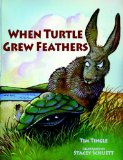 When Turtles Grew Feathers A Tale from the Choctaw Nation cover art