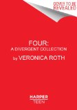 Four: a Divergent Collection  cover art