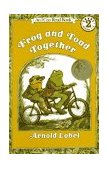 Frog and Toad Together A Newbery Honor Award Winner cover art