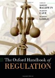 Oxford Handbook of Regulation 2010 9780199560219 Front Cover