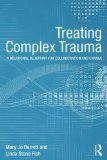 Complex Trauma Treatment  9780415510219 Front Cover