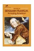 Story of Benjamin Franklin Amazing American cover art