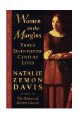 Women on the Margins Three Seventeenth-Century Lives cover art