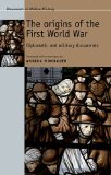 Origins of the First World War Diplomatic and Military Documents cover art