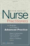 Nurse Practitioners The Evolution and Future of Advanced Practice cover art