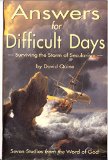 Answers for Difficult Days Surviving the Storm of Secularism cover art