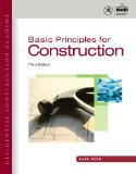 Workbook for Huth's Residential Construction Academy: Basic Principles for Construction, 3rd 3rd 2011 9781111307219 Front Cover